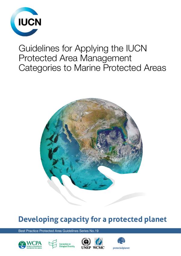 Guidelines For Applying The Iucn Protected Area Management Categories Guidelines For Applying The Iucn Protected Area Management Categories
