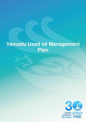 Vanuatu-Used-Oil-Management-Plan.pdf.jpeg